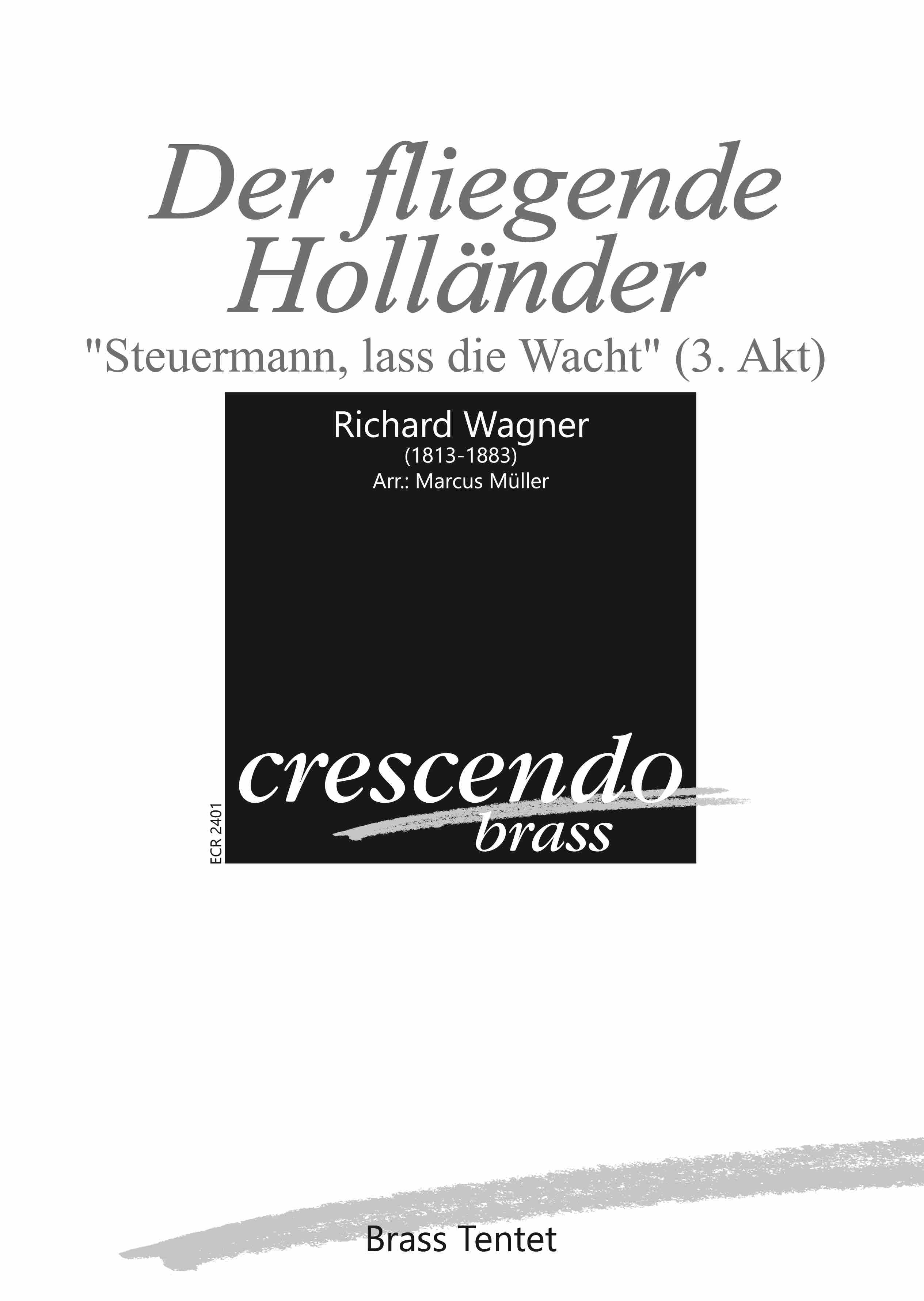 Richard Wagner - Blechbläser Tentett