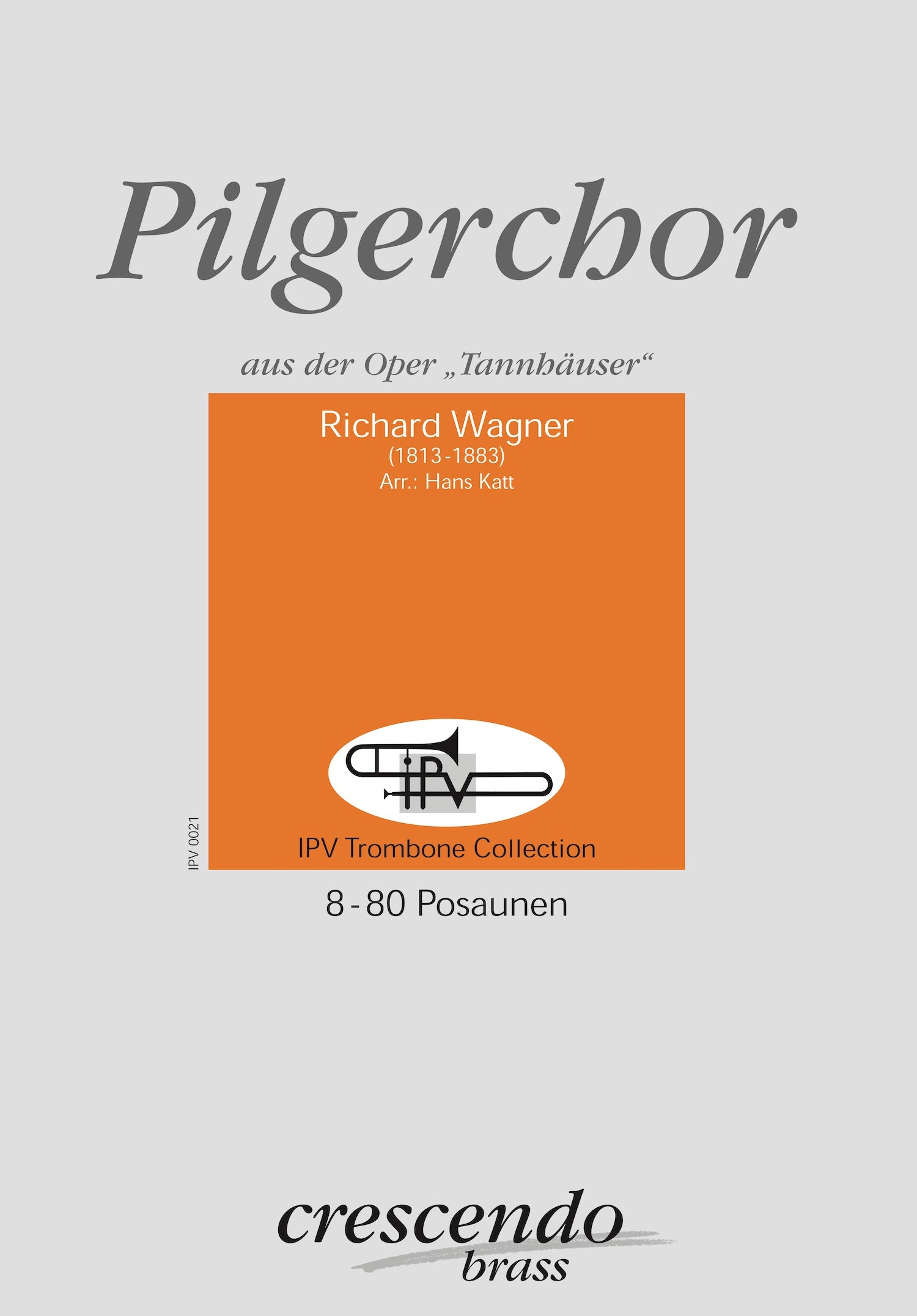 Pilgerchor aus Tannhäuser